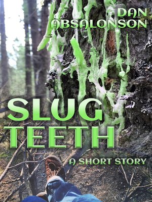 cover image of Slug Teeth